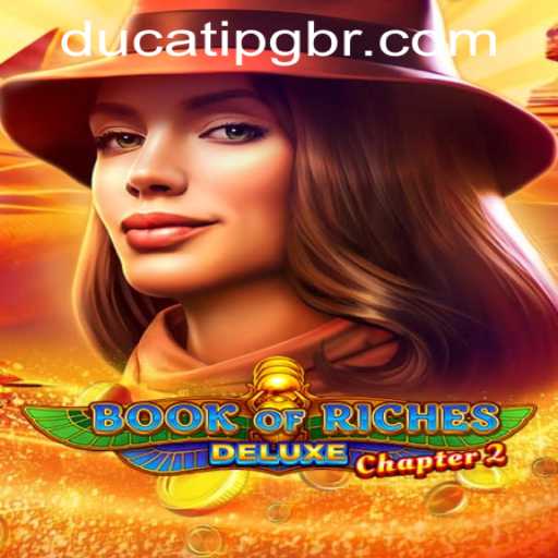 Exploring Book of Riches Deluxe Chapter 2: A Captivating Adventure