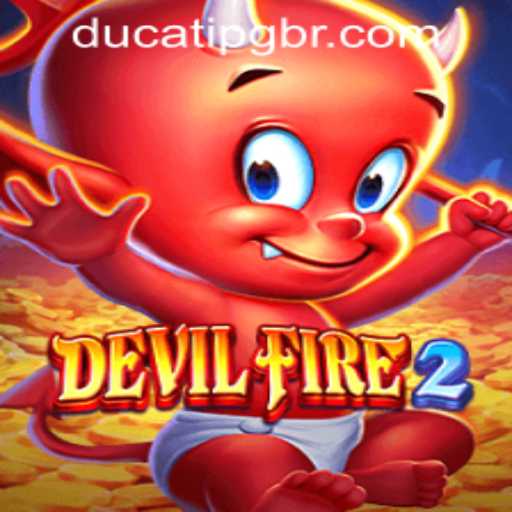 Exploring the Exciting World of DevilFire2: A Comprehensive Guide